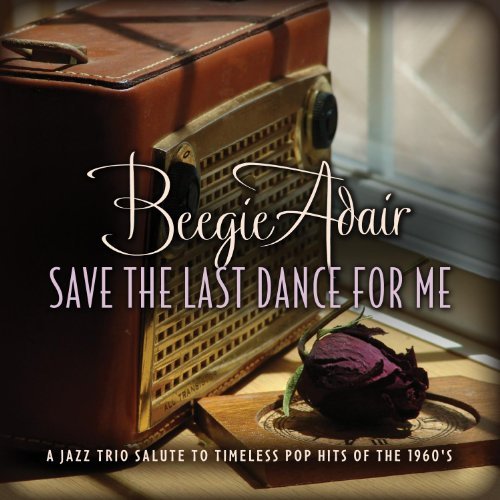 CD Shop - BEEGIE ADAIR SAVE THE LAST DANCE FO...