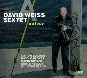 CD Shop - DAVID WEISS SEXTET AUTEUR