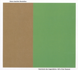 CD Shop - ROEDELIUS GIFT OF THE MOMENT