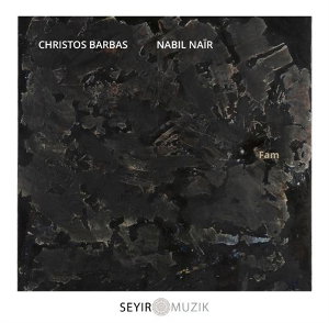 CD Shop - CHRISTOS BARBAS,NABIL NAIR FAM