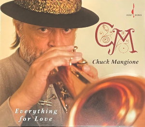 CD Shop - CHUCK MANGIONE EVERYTHING FOR LOVE
