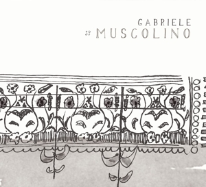 CD Shop - GABRIELE MUSCOLINO GABRIELE MUSCOLINO