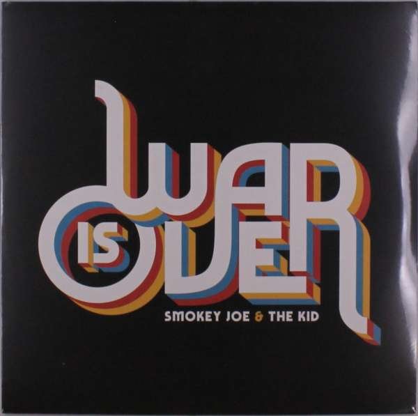 CD Shop - SMOKEY JOE & THE KID WAR IS OVER