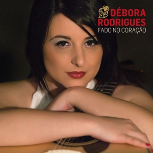 CD Shop - DEBORA RODRIGUES FADO NO CORACAO