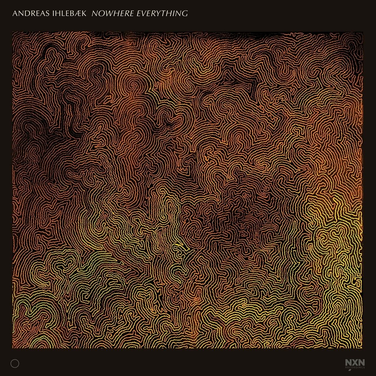 CD Shop - ANDREAS IHLEBAEK NOWHERE EVERYTHING
