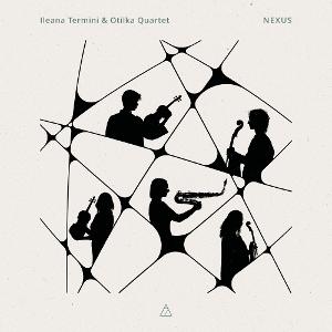 CD Shop - ILEANA TERMINI,OTILKA QUARTET NEXUS