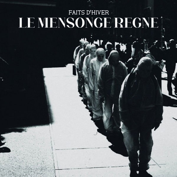 CD Shop - FAITS D’HIVER LE MENSONGE REGNE