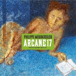 CD Shop - PHILIPPE MOURATOGLOU ARCANE 17