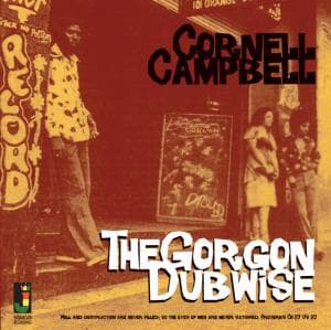 CD Shop - CORNELL CAMPBELL THE GORGON DUBWISE