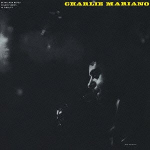 CD Shop - CHARLIE MARIANO CHARLIE MARIANO QUARTET