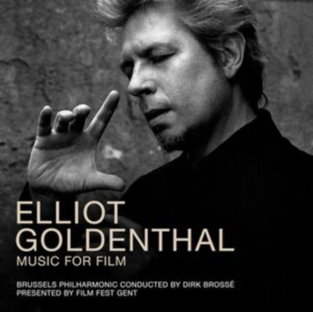 CD Shop - ELLIOT GOLDENTHAL,BRUSSELS PHILHARMONIC,DIRK BROSSE MUSIC FOR FILM