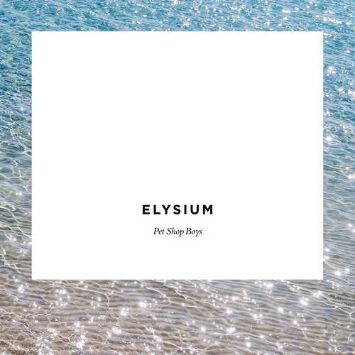 CD Shop - PET SHOP BOYS ELYSIUM