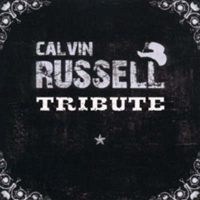 CD Shop - VARIOUS ARTISTS TRIBUTE TO CALVIN RUSSELL