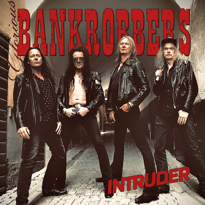 CD Shop - GLORIOUS BANKROBBERS INTRUDER