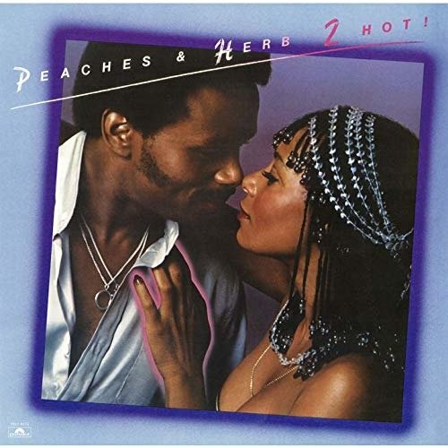 CD Shop - PEACHES AND HERB 2 HOT!