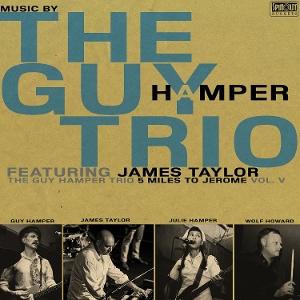 CD Shop - GUY HAMPER TRIO,JAMES TAYLOR 5 MILES TO JEROME