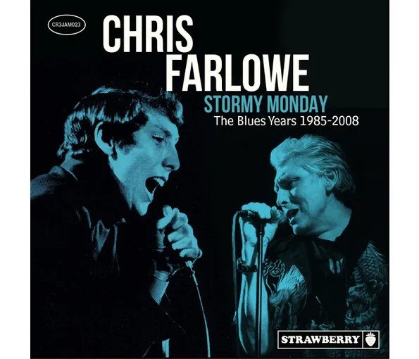 CD Shop - CHRIS FARLOWE STORMY MONDAY - THE BL...