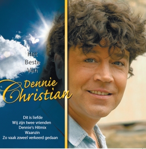 CD Shop - DENNIE CHRISTIAAN HET BESTE VAN