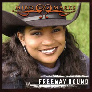 CD Shop - MIKO MARKS FREEWAY BOUND