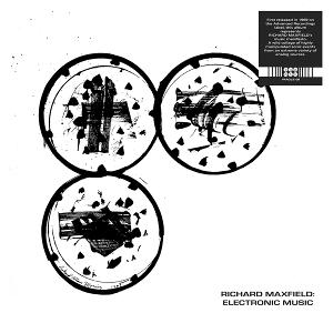 CD Shop - RICHARD MAXFIELD ELECTRONIC MUSIC