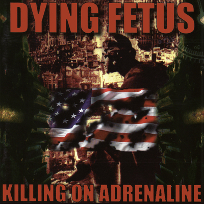 CD Shop - DYING FETUS KILLING ON ADRENALINE