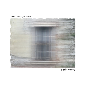 CD Shop - MOBINA GALORE DONT WORRY