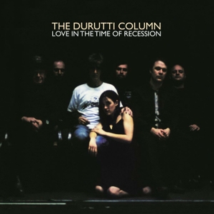 CD Shop - DURUTTI COLUMN LOVE IN THE TIME OF RE...