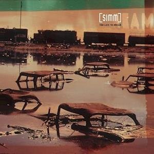 CD Shop - SIMM TOO LATE TO DREAM