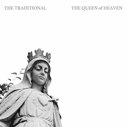 CD Shop - THE TRADITIONAL QUEEN OF HEAVEN