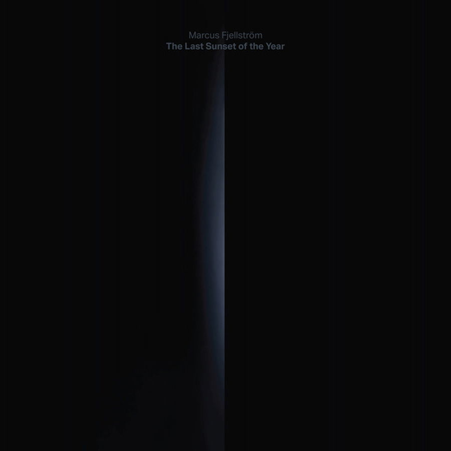 CD Shop - MARCUS FJELLSTROM LAST SUNSET OF THE YEAR