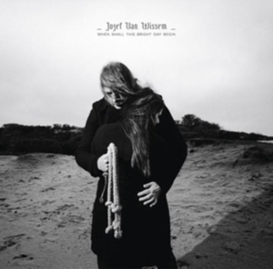 CD Shop - JOZEF VAN WISSEM WHEN SHALL THIS BRIGHT...