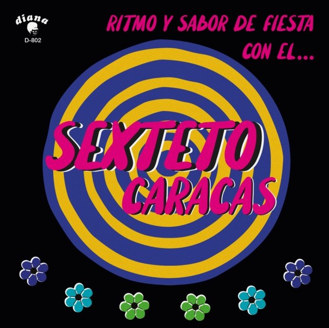 CD Shop - SEXTETO CARACAS RITMO Y SABOR DE FIEST...
