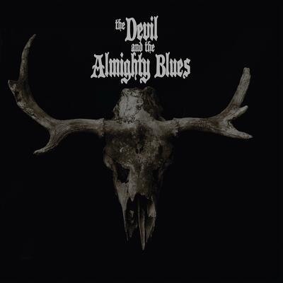 CD Shop - THE DEVIL AND THE ALMIGHTY BLUES DEVIL AND THE ALMIGHTY...