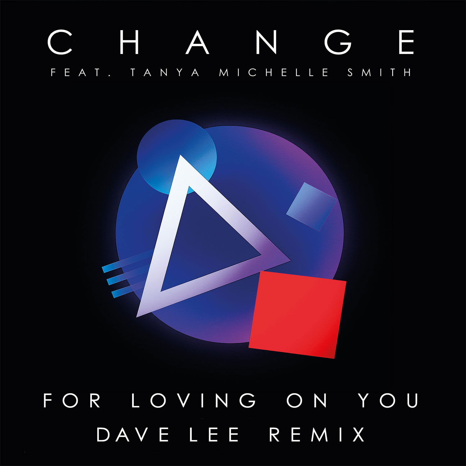 CD Shop - CHANGE,TANYA MICHELLE SMITH FOR LOVING ON YOU - DA...