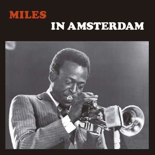 CD Shop - MILES DAVIS IN AMSTERDAM 1957