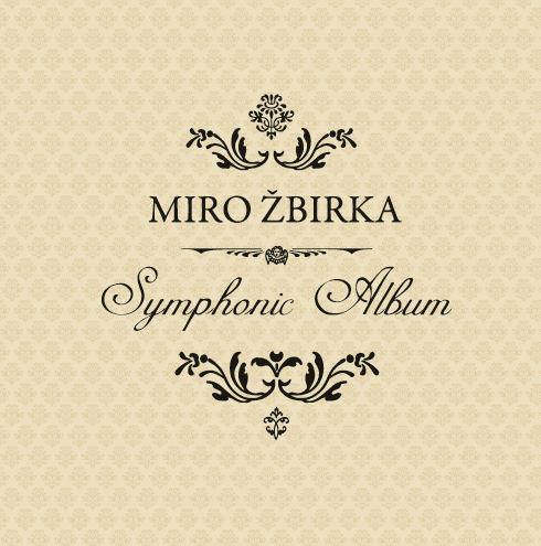 CD Shop - ZBIRKA MIRO SYMPHONIC ALBUM