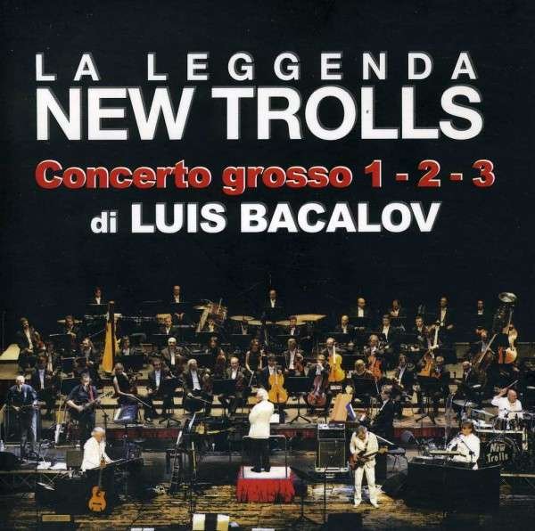 CD Shop - LA LEGGENDA NEW TROLLS CONCERTO GROSSO 1-2-3