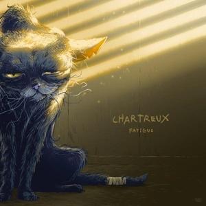 CD Shop - CHARTREUX FATIQUE
