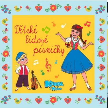 CD Shop - KAROL A KVIDO DETSKE LIDOVE PISNICKY