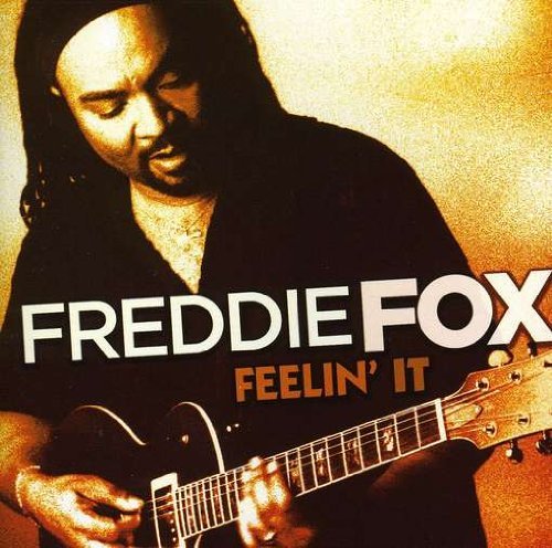 CD Shop - FREDDIE FOX FEELIN IT