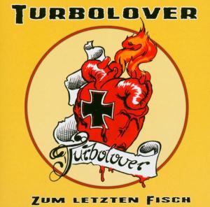 CD Shop - TURBOLOVER ZUM LETZTEN FISCH