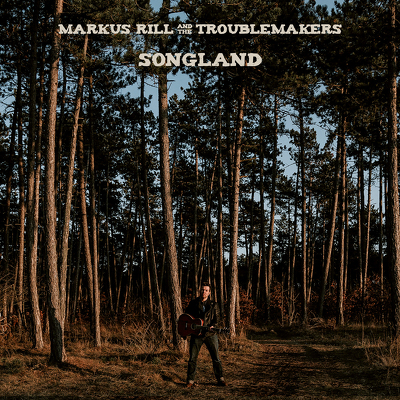 CD Shop - MARKUS -& THE TROUBLEMAKERS- RILL SONGLAND