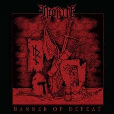 CD Shop - NEORITE BANNER OF DEFEAT