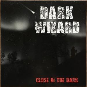 CD Shop - DARK WIZARD CLOSE IN THE DARK