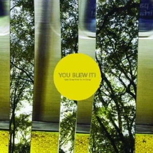 CD Shop - YOU BLEW IT! KEEP DOING WHAT YOU\