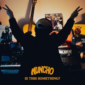 CD Shop - MUNCHO IS THIS SOMETHING?