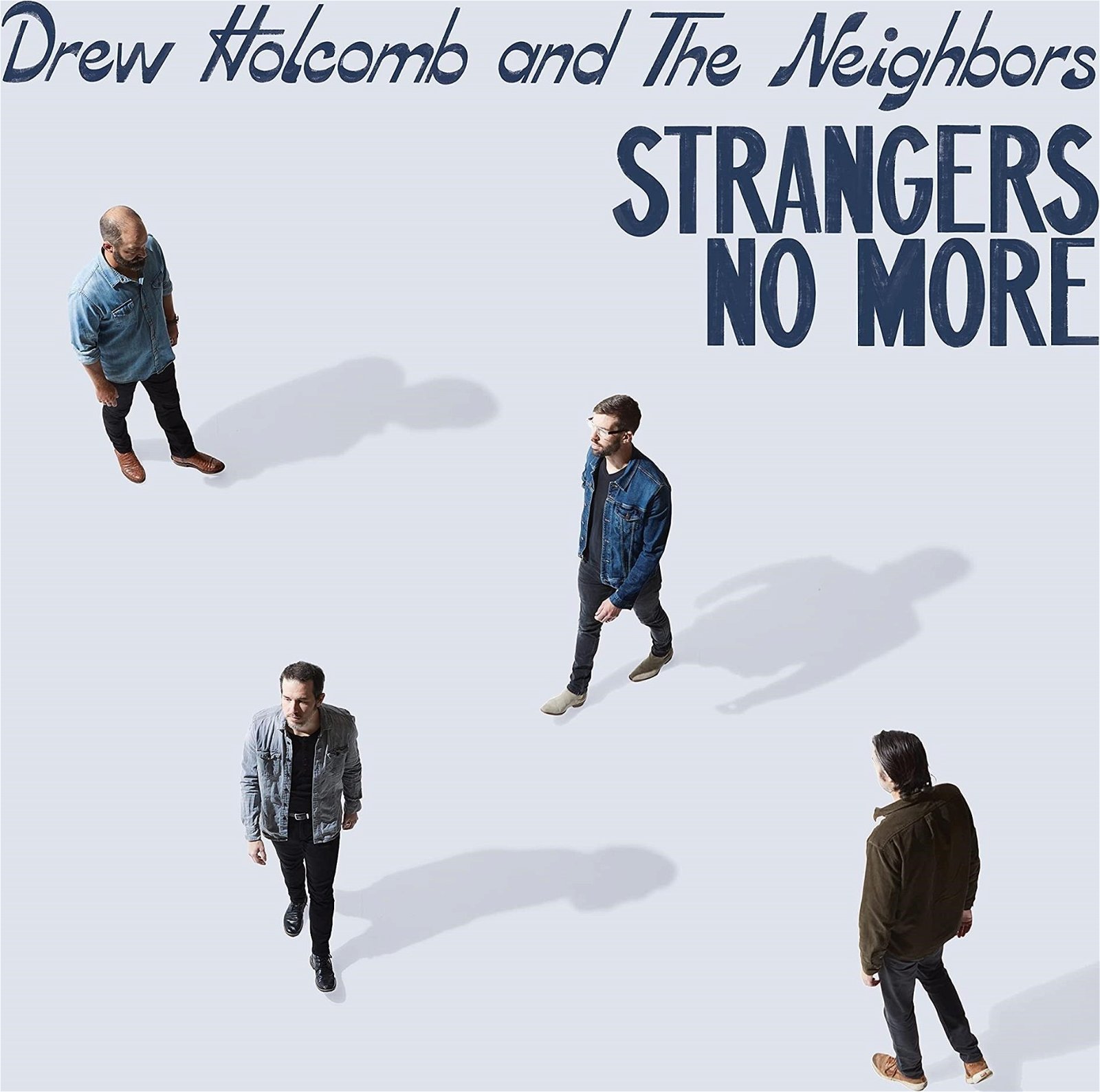 CD Shop - DREW & THE NEIGHBORS HOLCOMB STRANGERS NO MORE
