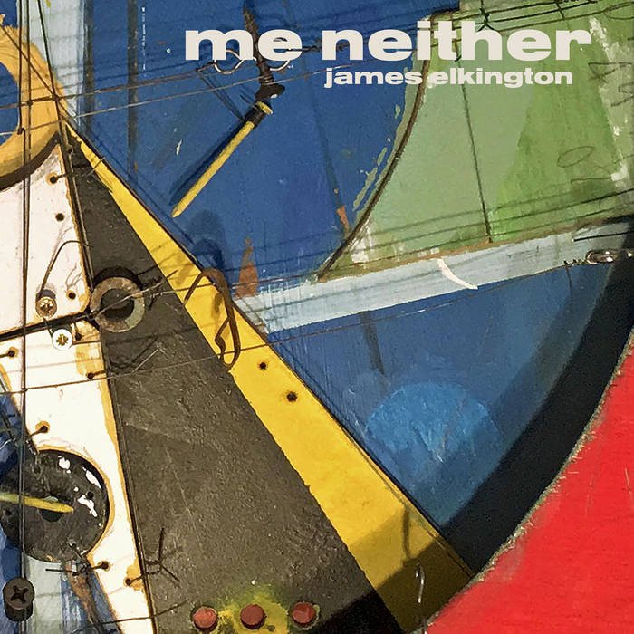 CD Shop - JAMES ELKINGTON ME NEITHER