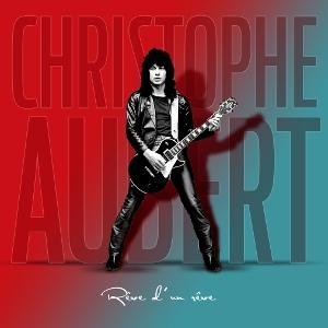 CD Shop - CHRISTOPHE AUBERT REVE D\