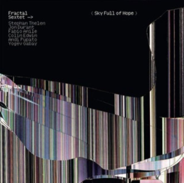 CD Shop - FRACTAL SEXTET SKY FULL OF HOPE